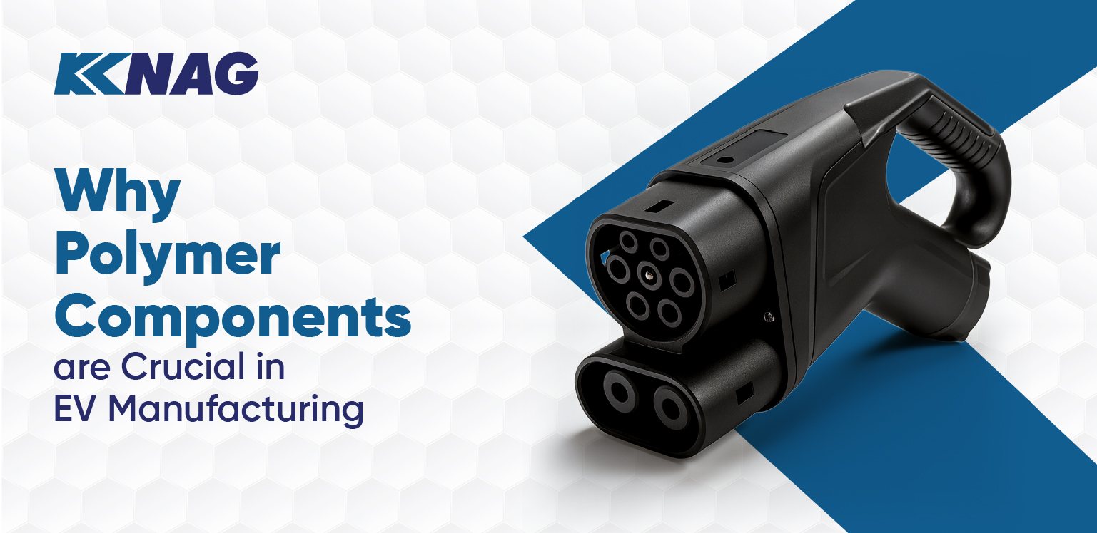 Polymer Components in EV Manufacturing