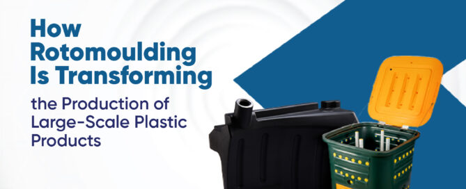 rotational moulding in plastic product manufacturing