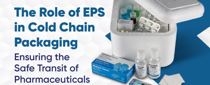 The Role of EPS in Cold Chain Packaging